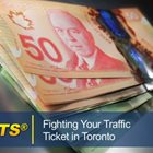 Fighting Your Traffic Ticket in Toronto traffictickettoronto