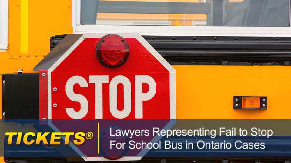 Lawyers Representing Fail to Stop for School Bus in Ontario Cases failtostopforschoolbusontario
